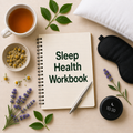 Sleep Health Workbook